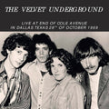 the album cover for The Velvet Underground - Live at End of Cole Avenue in Dallas