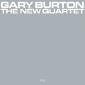 the album cover for Gary Burton - The New Quartet
