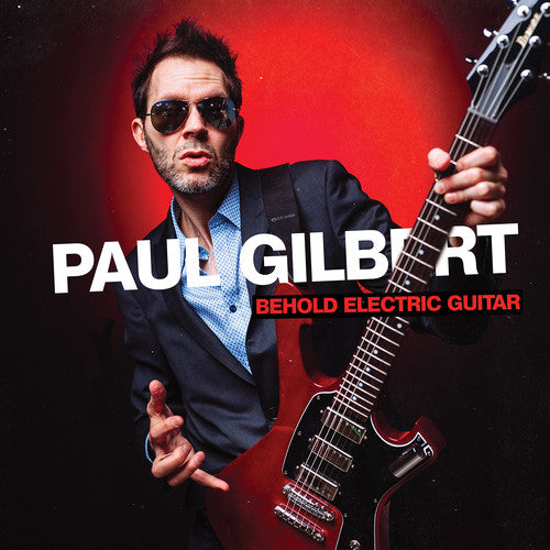 the album cover for Paul Gilbert - Behold Electric Guitar