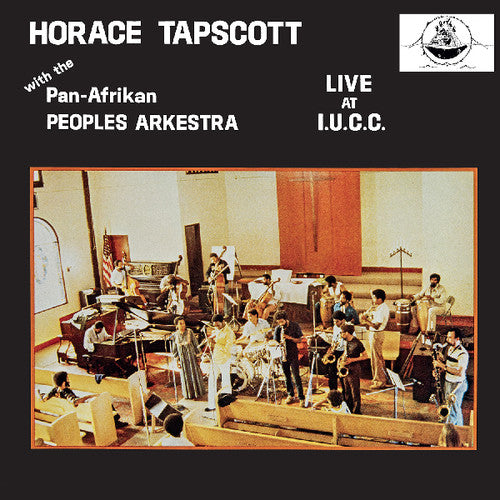 the album cover for Horace Tapscott & Pan-Afrikan Peoples Arkestra - Live at I.U.C.C.
