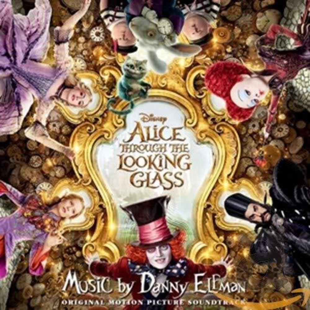 the album cover for Soundtrack - Alice: Through The Looking Glass [Soundtrack]