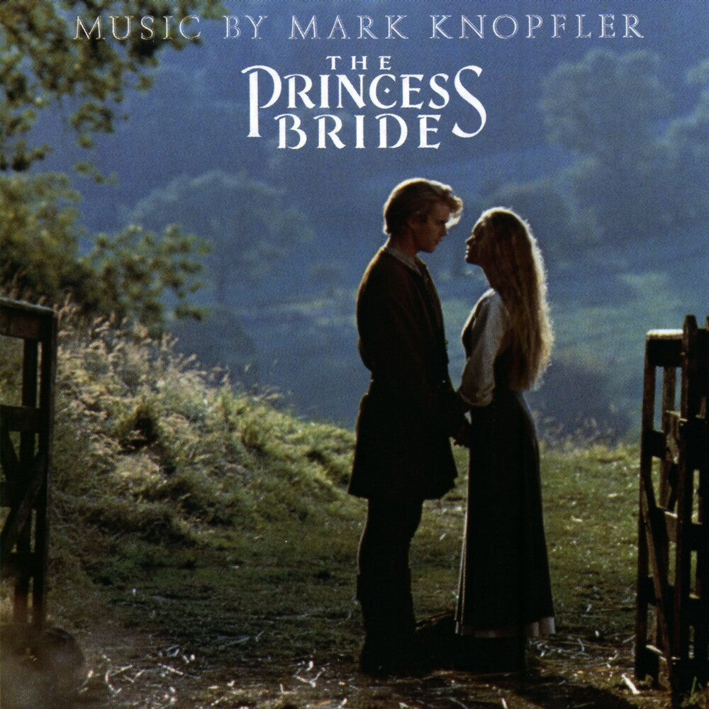the album cover for Mark Knopfler - The Princess Bride [Soundtrack]
