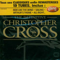 the album cover for Christopher Cross - Definitive Christopher Cross [Import]