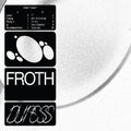 the album cover for Froth - Duress