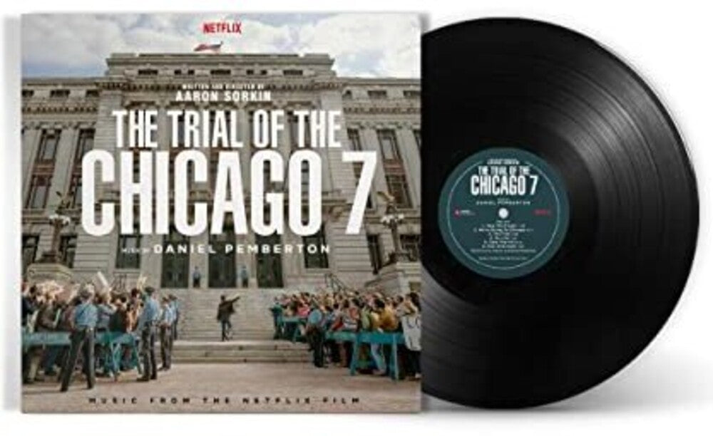 the album cover for Daniel Pemberton - The Trial of the Chicago 7 (Music From the Netflix Film)