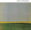 the album cover for Duster - Stratosphere (Wht)