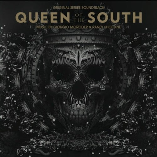 the album cover for Giorgio Moroder / Raney Shockne Gate Slv - Queen Of The South (Original Soundtrack) (Gate)