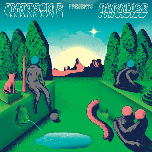 the album cover for Mattson 2 - Paradise