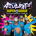 the album cover for The Aquabats - Super Show - Television Soundtrack: Volume One