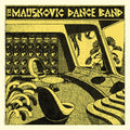 the album cover for Mauskovic Dance Band - Mauskovic Dance Band