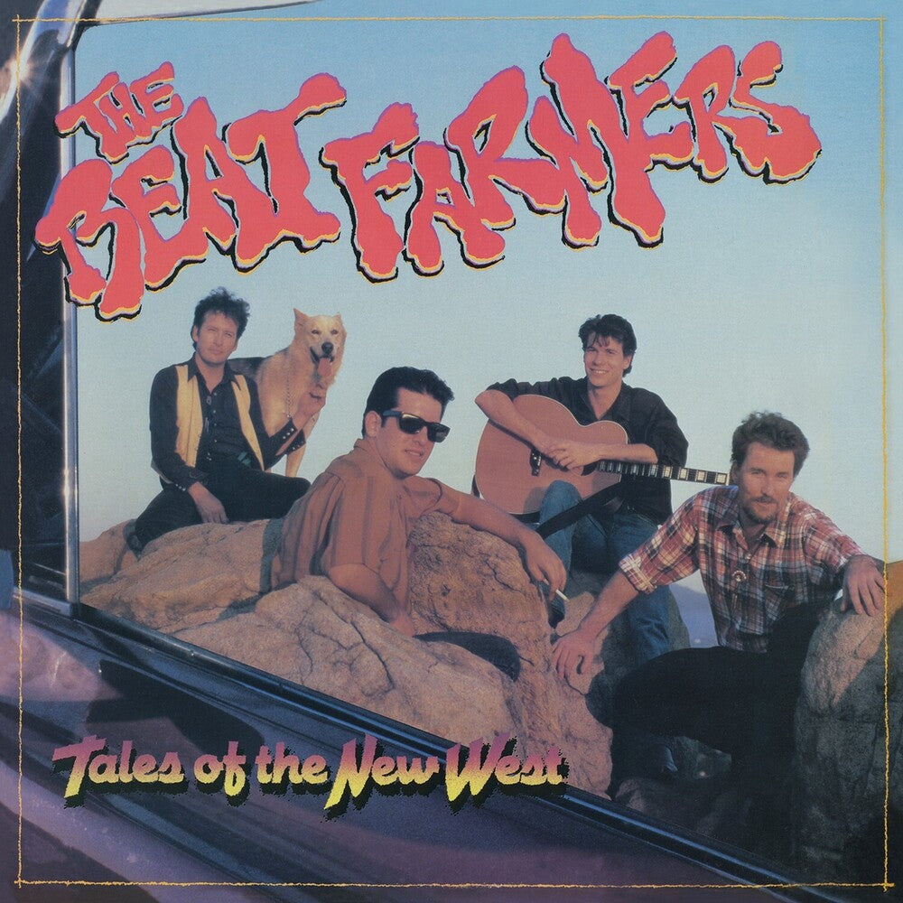 the album cover for Beat Farmers - Tales of the New West (Deluxe)