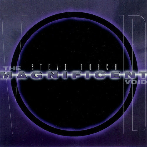 the album cover for Steve Roach - Magnificent Void [Limited Edition]