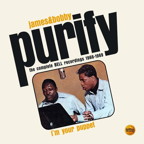 the album cover for James Purify & Bobby - I'm Your Puppet: The Complete Bell Recordings 1966-1969