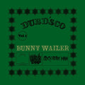 the album cover for Bunny Wailer - Dubd'sco