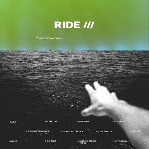 the album cover for Ride - This Is Not A Safe Place [LP]