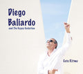 the album cover for Diego Baliardo  / Gypsy Evolution - Este Ritmo