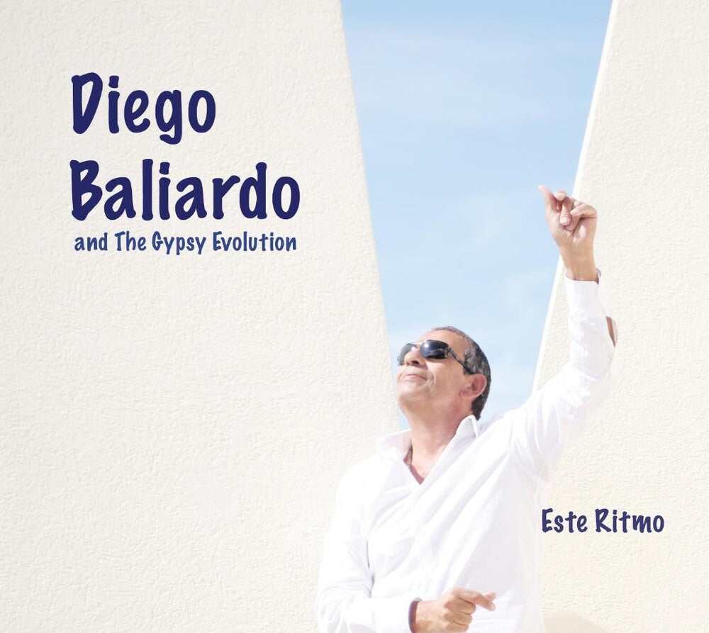the album cover for Diego Baliardo  / Gypsy Evolution - Este Ritmo
