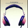 the album cover for Fu Manchu - Godzilla's / Eatin' Dust +4