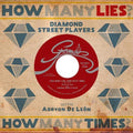 the album cover for Diamond Street Players - How Many Lies How Many Times