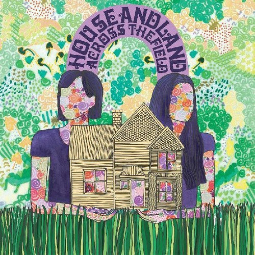the album cover for House And Land - Across The Field