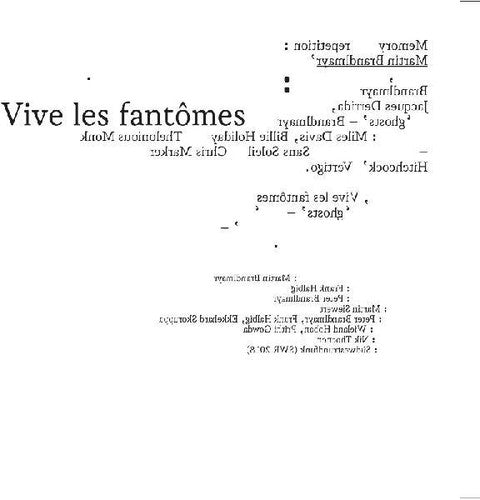 the album cover for Martin Brandlmayr - Vive Les Fantomes