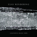 the album cover for Clay Rendering - California Black Vows