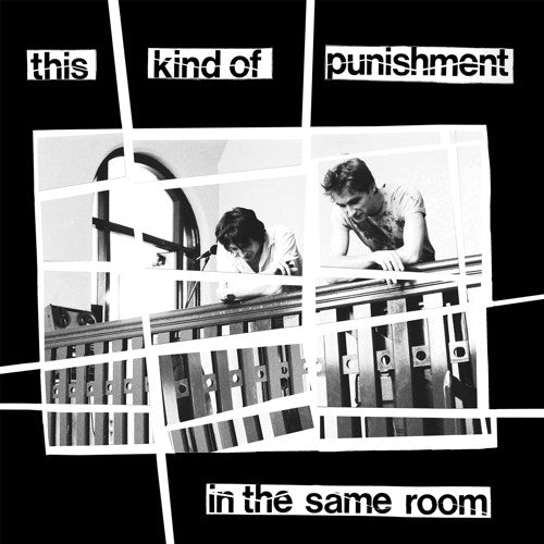 the album cover for This Kind Of Punishment - In The Same Room