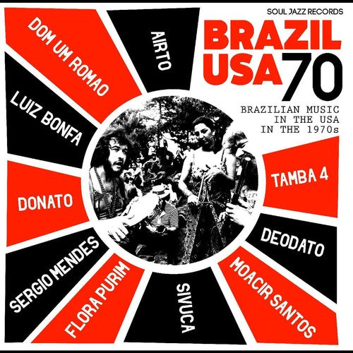 the album cover for Airto Moreira / Purim,Flora / Mendes,Sergio - Soul Jazz Records Presents Brazil Usa 70 [With Booklet]