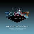 the album cover for Roger Daltrey - The Who's 'Tommy' Orchestral