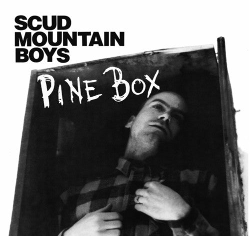the album cover for Scud Mountain Boys - Pine Box [Remastered]