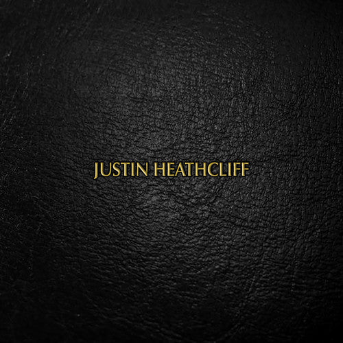 the album cover for Justin Heathcliff - Justin Heathcliff (Blk) [Limited Edition] [180 Gram]