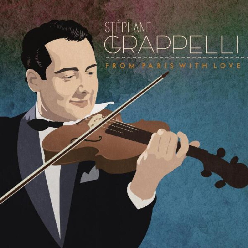 the album cover for Stephane Grappelli - From Paris With Love