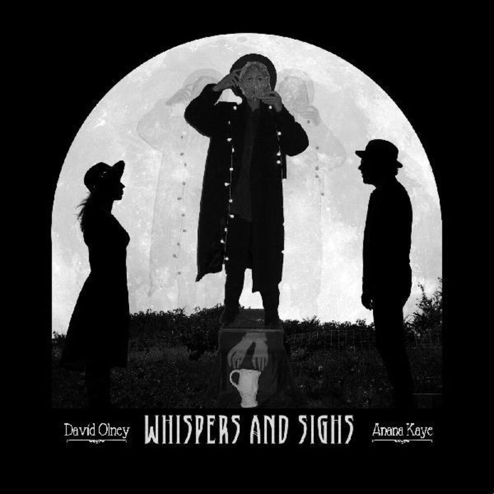 the album cover for David Olney & Anana Kaye - Whispers And Sighs