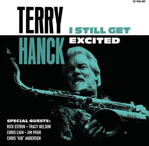 the album cover for Terry Hanck - I Still Get Excited