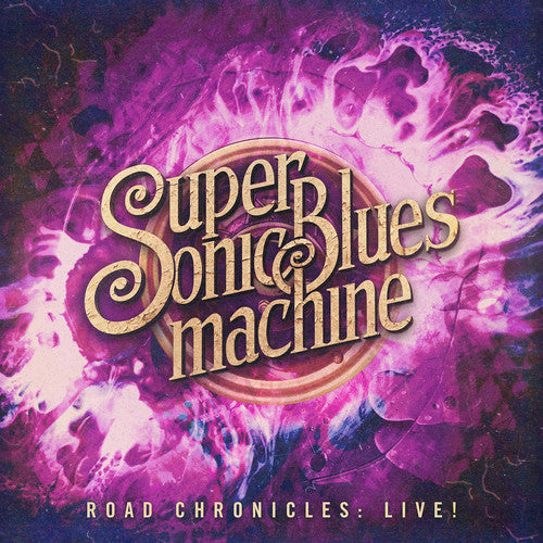 the album cover for Supersonic Blues Machine - Road Chronicles: Live