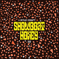 the album cover for Kyle Craft - Showboat Honey