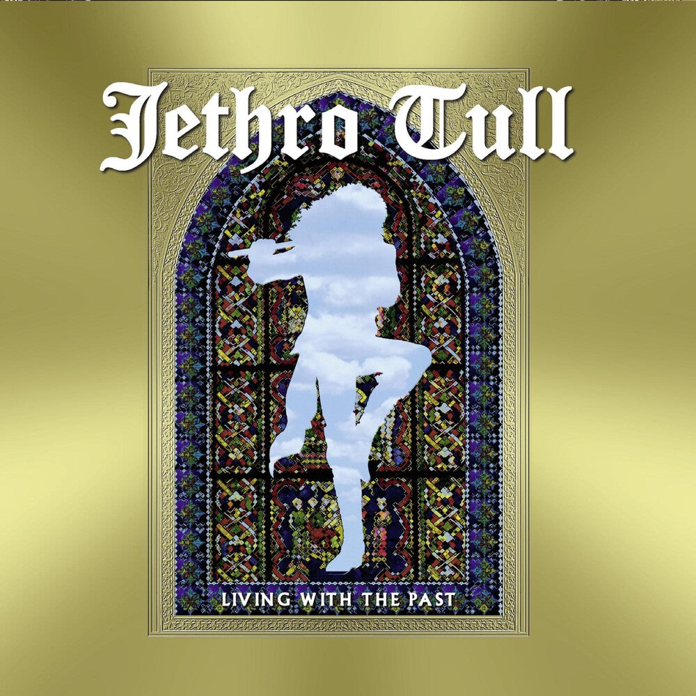 the album cover for Jethro Tull - Living With The Past