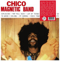 the album cover for Chico Magnetic Band - Chico Magnetic Band