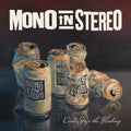 the album cover for Mono in Stereo - Can't Stop the Bleeding