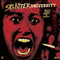 the album cover for Chris Burke - Splatter University (Original Motion Picture Soundtrack)