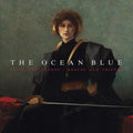 the album cover for The Ocean Blue - Kings And Queens / Knaves And Thieves
