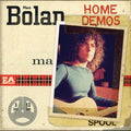 the album cover for Marc Bolan - Home Demos