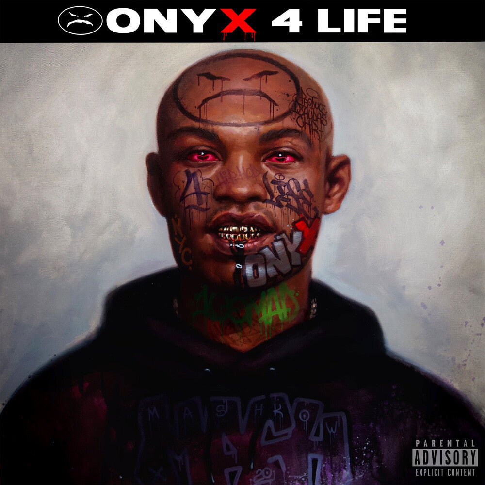 the album cover for Onyx - Onyx 4 Life [Digipak]