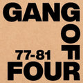 the album cover for Gang Of Four - 77-81 [4CD]