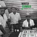 the album cover for Wanted Cumbia / Various - Wanted Cumbia / Various