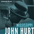 the album cover for Mississippi Hurt  John - Worried Blues