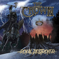 the album cover for Crown - Royal Destroyer