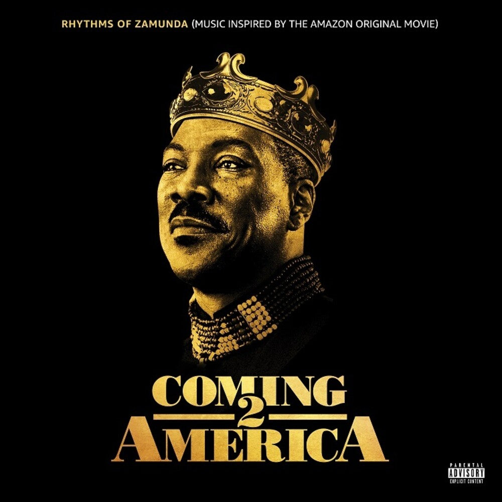 the album cover for Various Artists - Coming 2 America: Rhythms of Zamunda (Music Inspired by the Amazon Original Movie)