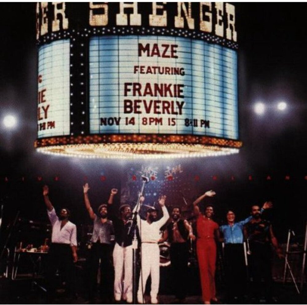 the album cover for Maze / Frankie Beverly - Live In New Orleans