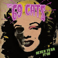 the album cover for 69 Cats / Jyrki 69 / Rat Scabies / Kim Nekroman - Seven Year Itch